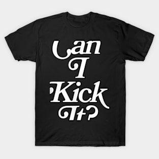 can i kick it charlie brown T-Shirt